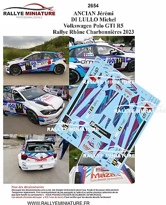 Decals 1/43 Ref 2654 Volkswagen Polo Old Rally Lyon Charcoalmen 2023 Rally • £13.40