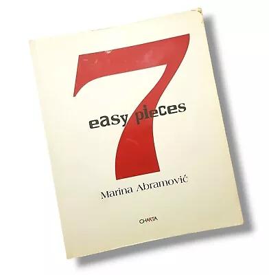 2007 Marina Abramovic 7 Easy Pieces Book Art Charta Printed In Italy RARE • $97.14