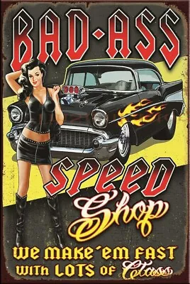 BAD-ASS SPEED SHOP Vintage Retro Rustic Plaques Bar Man Cave Garage Metal Sign • $12.99