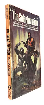 The Solar Invasion Science Fiction Paperback Book By Manly Wade Wellman • $8