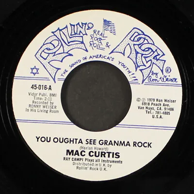 MAC CURTIS: You Oughta See Grandma Rock / Grandaddy's Rockin' ROLLIN' ROCK 7  • $12
