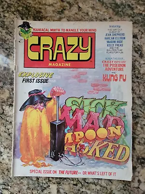 CRAZY MAGAZINE Explosive FIRST ISSUE OCTOBER 1973 MARVEL MAGAZINES PREMIERE • $5