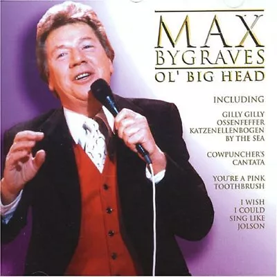 Max Bygraves - Ol' Big Head - Max Bygraves CD FKVG The Cheap Fast Free Post • £6.69