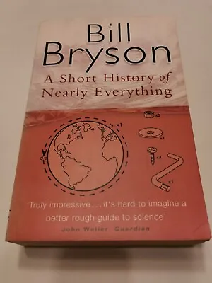 A Short History Of Nearly Everything (Bryson) By Bryson Bill Paperback Book The • £1.99