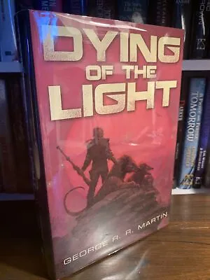 £275 • Buy Subterranean Press George R. R. Martin Dying Of The Light Signed Numbered Book