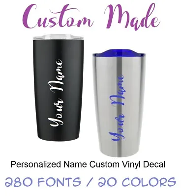 Personalized Name Custom Vinyl Decal For Your Tumbler Water Bottle Cup Sticker • $1.89