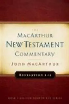 Revelation 1-11 MacArthur New Testament Commentary (MacArthur New Testament Comm • $14.78