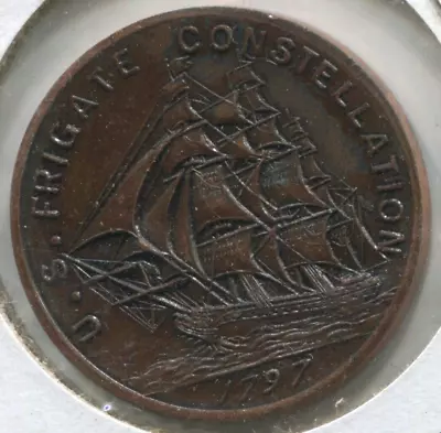 1797 US Frigate Constellation Medal Struck From Ship Parts 32mm Copper Token • $18.75