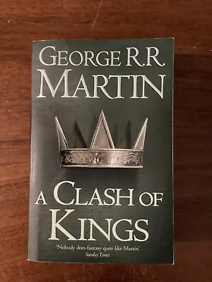 A Clash Of Kings : A Song Of Ice And Fire Book Two G.R.R. Martin (2011 PB) VG • $8.23