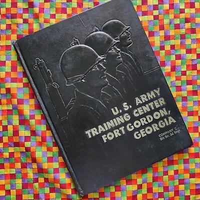 Fort Gordon Army 1964 Yearbook Company C 8th Bn 3rd Regt Vietnam ERA  • $21