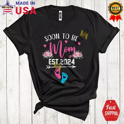 Soon To Be Mom Est 2024 Cheerful Mother's Day Flowers Pregnancy T-Shirt • $17.95