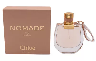 Nomade By Chloe 2.5 Oz EDP Perfume For Women New In Box • $59.99