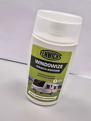 Fenwicks Windowize Acrylic Window Scratch Remover 100ml For Caravan Motorhome • £8.90