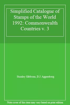 £8.48 • Buy Simplified Catalogue Of Stamps Of The World 1992: Commonwealth Countries V. 3 B