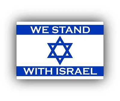 We Stand With Israel Sticker Decal SUPPORT ISRAEL Bumper Window Car Truck Wall • $8.79