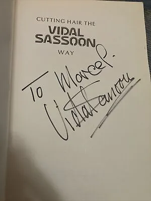 Signed By VIDAL SASSOON- Cutting Hair The Vidal Sassoon Way Softcover Book 2nd  • $350