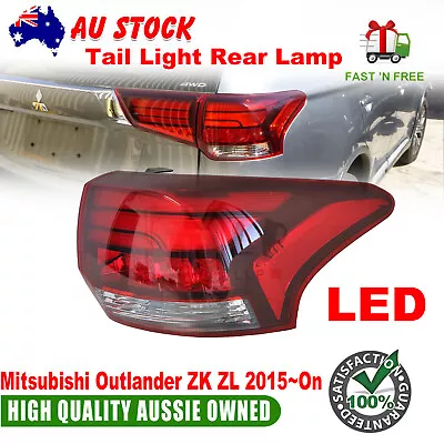 $137.01 • Buy Right RHS Tail Light Back Lamp (LED) For Mitsubishi Outlander ZJ ZK ZL 2015-On