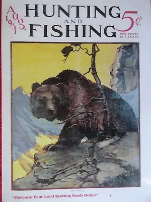 Hunting & Fishing Magazine Cover Poster Aug. 1931 Artist Parsons Brown Bear • $7.50