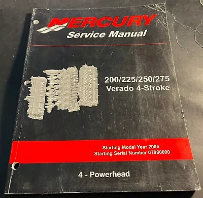 2005 Mercury 200/225/250/275 Verado 4-stroke #4 Powerhead Service Manual (444) • $29.99