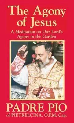 The Agony Of Jesus: In The Garden Of Gethsemane • $8.47