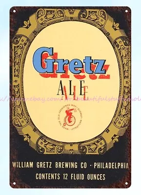 1930s Gretz Ale Beer William Gretz Brewing Co Philadelphia PA Tin Sign Plaques • $18.89