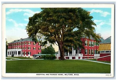 C1930's Hospital And Nurses Home Milford Massachusetts MA Vintage Postcard • $14.98