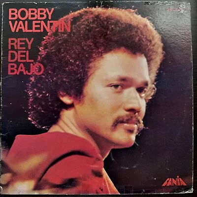 Bobby Valentin ‎– Rey Del Bajo ORIGINAL PRESS SALSA Guaguanco🎵CUANDO TE VEA LP • $99