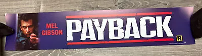 Original Movie Theater Mylar Banner: Payback 25x5” (MM) • $14.99