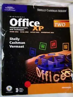 $5.67 • Buy Microsoft Office XP: Advanced Concepts And Techniques (Shelly Cashman)