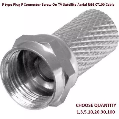 F Type Plug F Connector Screw On TV Satellite Aerial RG6 CT100 Cable • £2.99