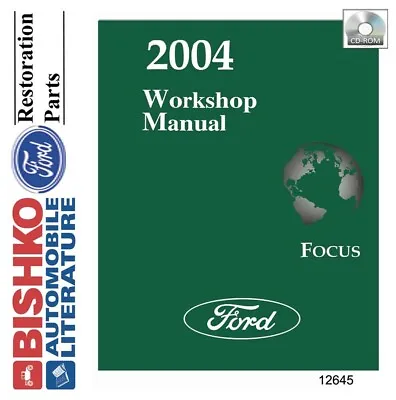 $36.59 • Buy 2004 Ford Focus Shop Service Repair Manual CD