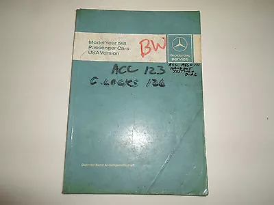 1981 Mercedes Benz 123 126 Passenger Cars Introduction Into Service Manual WORN • $76.99