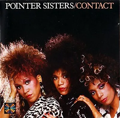 £3.49 • Buy Pointer Sisters - Contact (1985) - Pointer Sisters CD ORVG The Cheap Fast Free