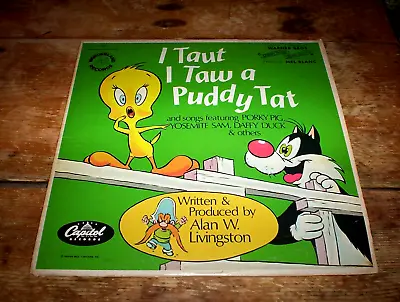 MEL BLANC  ( I TAUT I TAW A PUDDY TAT ) ORIG 1975 VINYL LP W/ Looney Tunes Cast • $29.95