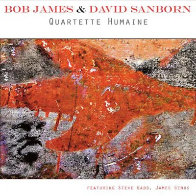 Bob James & David Sanborn : Quartette Humaine CD (2013) FREE Shipping Save £s • £4.97