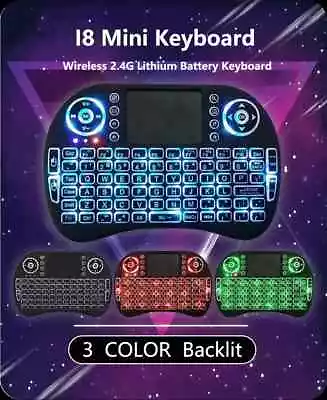 I8 Mini Wireless Keyboard 2.4G  3COLOR Backlit For PC Android TV Kodi Media Box • $7.50