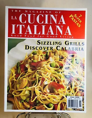 Vintage June 1998 La Cucina Italiana Magazines Recipes Articles Advertising • $20