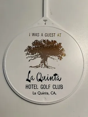 La Quinta Hotel Golf Club Plastic Golf Bag Tag [4  In Diameter] La Quinta CA • $6