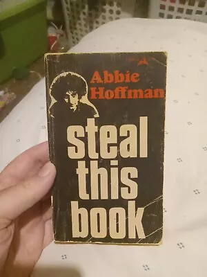 Steal This Book By Abbie Hoffman Pirate Editions Z-1093-T 1971 Paperback GOOD • $90