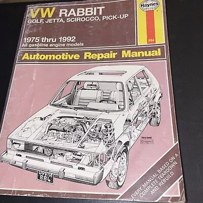 Haynes 884 Repair Manual VW Rabbit Golf Jetta Scirocco Pick-up 1975-1992 • $10.99