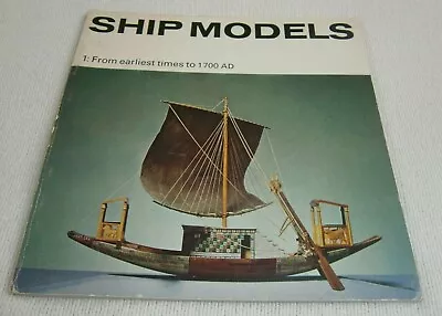 Ship Models From Earliest Times To 1700 Ad Book By B. W. Bathe Dated 1966  • $7.99