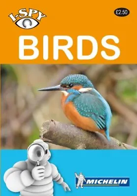 I-Spy Birds (Michelin I-Spy Guides)-Michelin-Paperback-2067151266-Very Good • £2.34