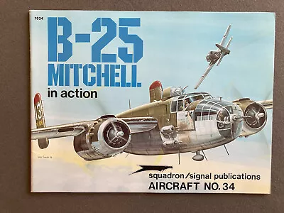 B-25 Mitchell In Action Squadron Grer Don McDowell Ernest • $8