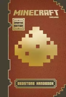 Minecraft: Redstone Handbook (Updated Edition): An Official Mojang Book - GOOD • $3.76