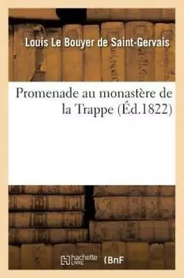 Promenade Au Monast?Re De La Trappe • $20.87