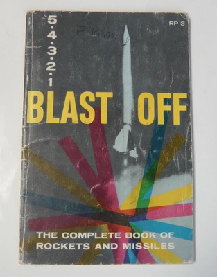 $19.99 • Buy Blast Off Softcover Paper Book Of Rockets And Missiles David Cooke 1958