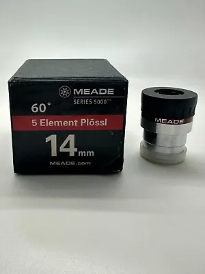 Meade Series 5000 60 Degree 5 Element Plossl 14mm Part Number 07652 W/ Box • $28