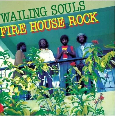 The Wailing Souls - Fire House Rock [New Vinyl LP] Gatefold LP Jacket Deluxe Ed • £44.76