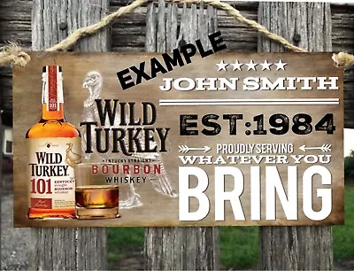 Wild Turkey Wooden Sign Plaque Country Personalised Beer BarGARAGEShed Home • $15