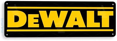 TIN SIGN Dewalt Mechanic Gas Oil Auto Power Tools Toolbox Garage Shop B074 • $8.45